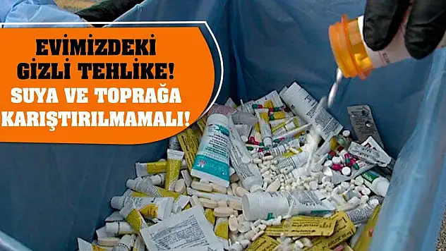 Evimizdeki gizli tehlike! Suya ve toprağa karıştırılmamalı!