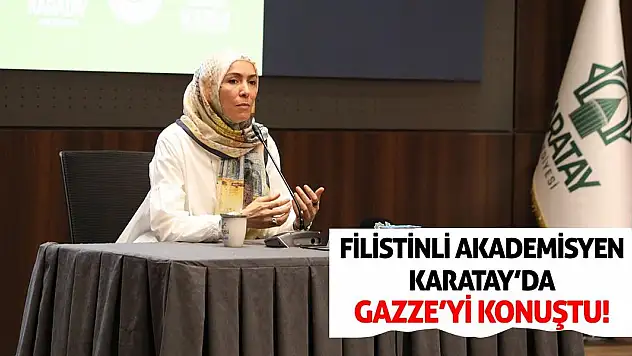 Filistinli Akademisyen Karatay'da Gazze'yi Konuştu!