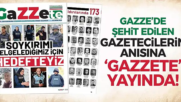 Gazze'de hayatını kaybeden gazetecilerin anısına 'Gazzete' yayında!