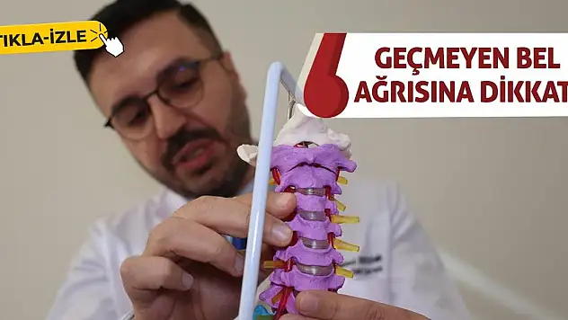 Geçmeyen bel ağrısına dikkat!