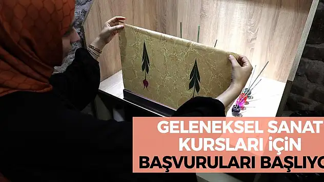 Geleneksel Sanat Kursları İçin Başvuruları Başlıyor