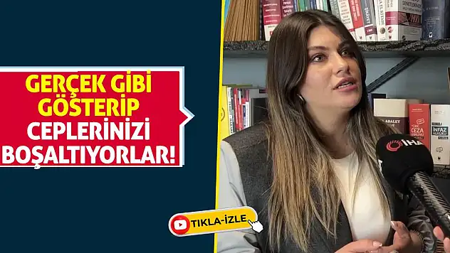 Gerçek Gibi Gösterip Ceplerinizi Boşaltıyorlar!