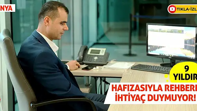 Hafızasıyla 9 Yıldır Rehbere İhtiyaç Duymuyor!