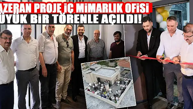Hazeran Proje İç Mimarlık ofisi büyük bir törenle açıldı!