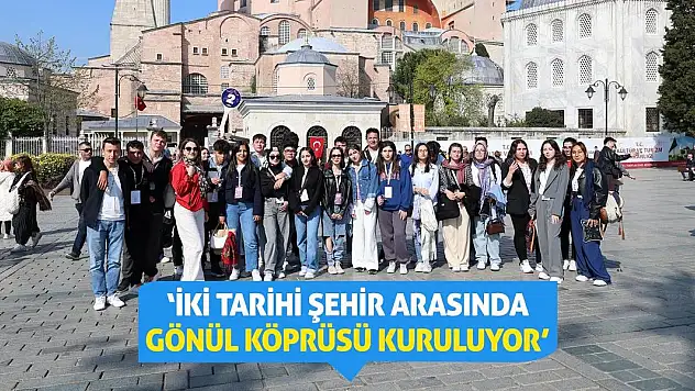 'İki tarihi şehir arasında gönül köprüsü kuruluyor!'
