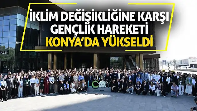 İklim Değişikliğine Karşı Gençlik Hareketi Konya'da Yükseldi