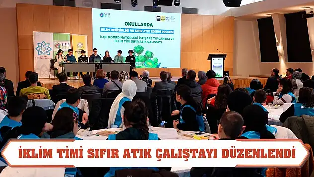 İklim Timi Sıfır Atık Çalıştayı Düzenlendi