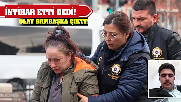 İntihar etti dedi! Olay bambaşka çıktı!