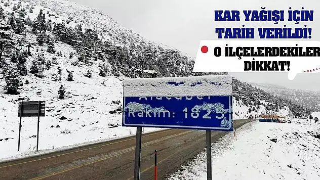 Kar yağışı için tarih verildi! O ilçelerdekiler dikkat!
