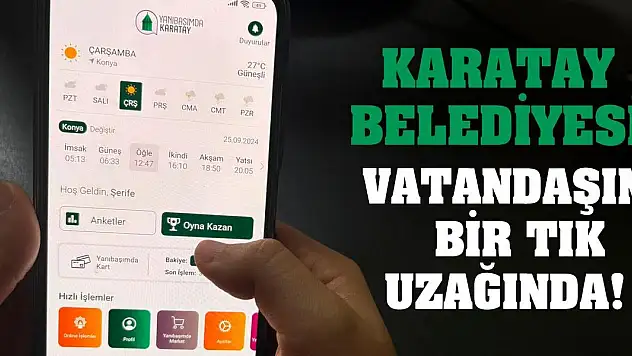 Karatay Belediyesi Vatandaşın Bir Tık Uzağında!