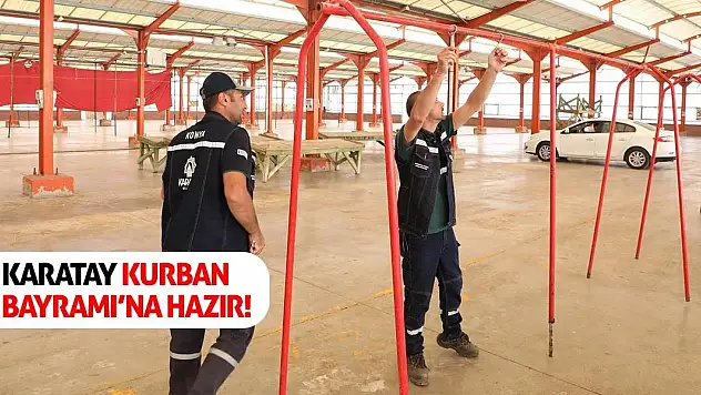 Karatay Kurban Bayramı'na Hazır!