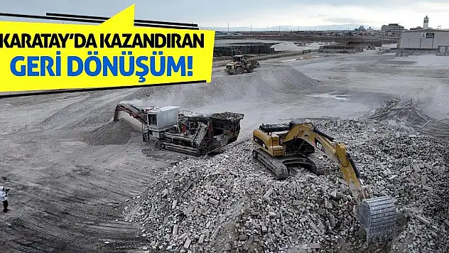 Karatay'da kazandıran geri dönüşüm!