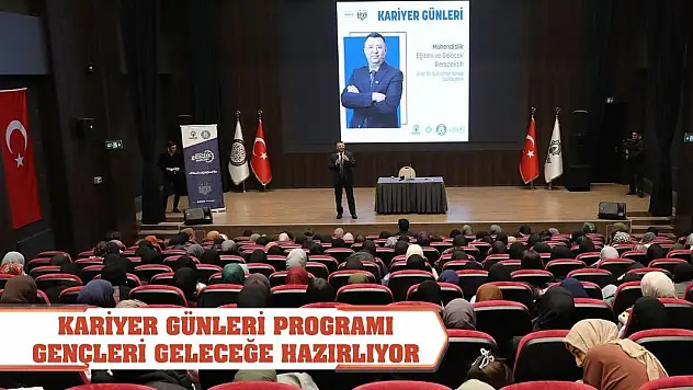 Kariyer Günleri Programı Gençleri Geleceğe Hazırlıyor