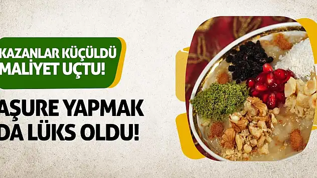 Kazanlar Küçüldü, Maliyet Uçtu! Aşure Yapmak Da Lüks Oldu!