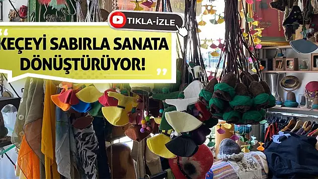Keçeyi Sabırla Sanata Dönüştürüyor!