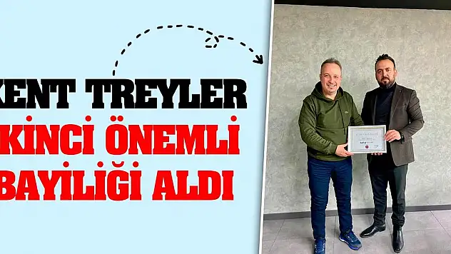 Kent Treyler İkinci Önemli Bayiliği Aldı