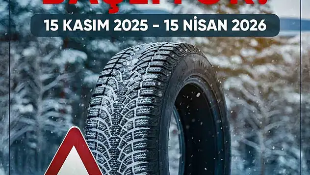 Kış lastiği uygulaması tarihleri açıklandı