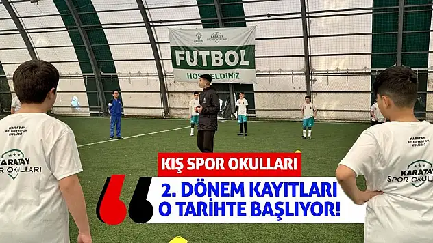 Kış Spor Okulları 2. Dönem Kayıtları O Tarihte Başlıyor!