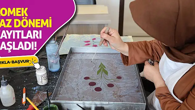 KOMEK Yaz Dönemi Kayıtları Başladı! Tıkla-Başvur!