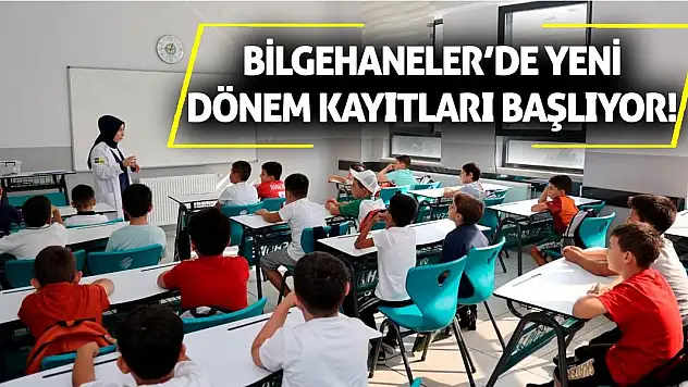Konya Bilgehaneler'de Yeni Dönem Kayıtları Başlıyor!
