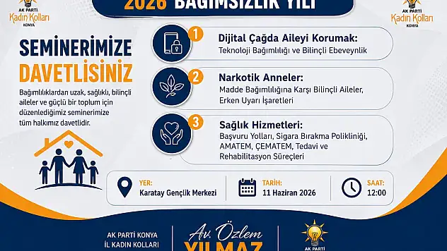 Konya'da bağımlılıkla mücadele için önemli seminer