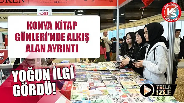 Konya Kitap Günleri'nde Alkış Alan Ayrıntı Yoğun İlgi Gördü!