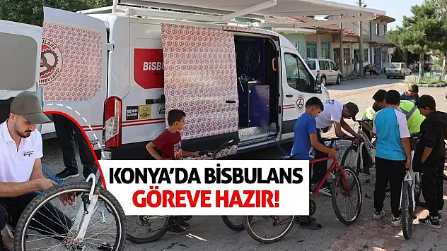 Konya'da Bisbulans Göreve Hazır!