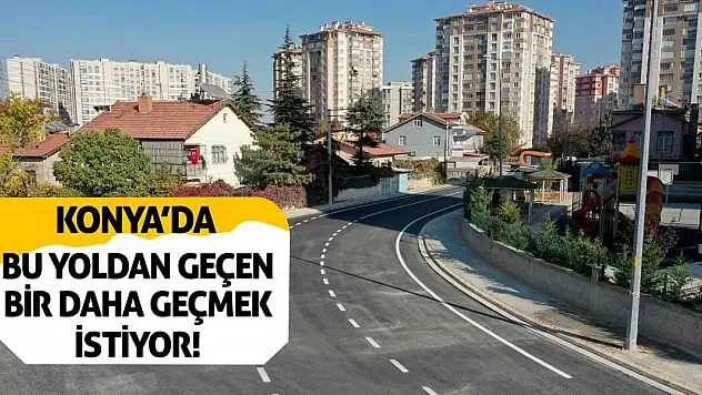 Konya'da Bu Yoldan Geçen Bir Daha Geçmek İstiyor!