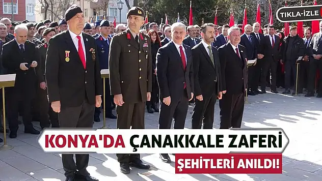 Konya'da Çanakkale Zaferi şehitleri anıldı
