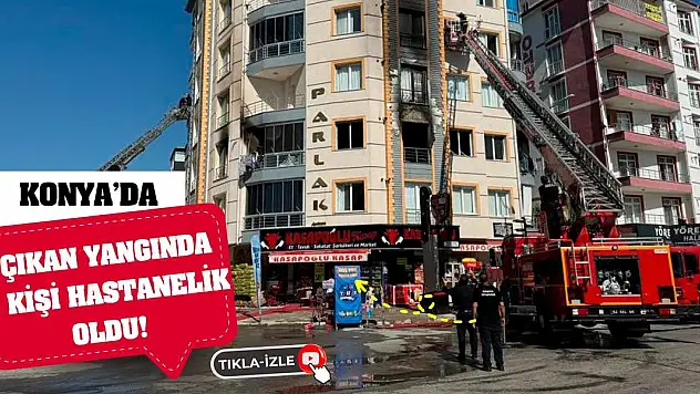 Konya'da Çıkan Yangında 6 Kişi Hastanelik Oldu!