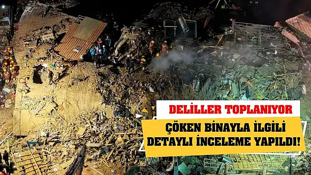Konya'da çöken binayla ilgili detaylı inceleme yapıldı! Deliller toplanıyor