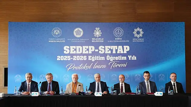 Konya'da eğitime değer katan protokol imzalandı!