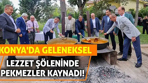 Konya'da Geleneksel Lezzet Şöleninde Pekmezler Kaynadı!