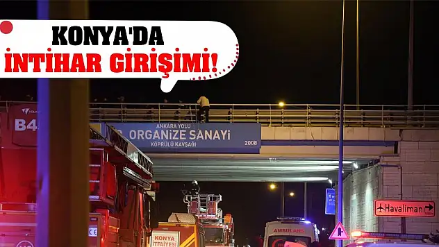 Konya'da intihar girişimi!
