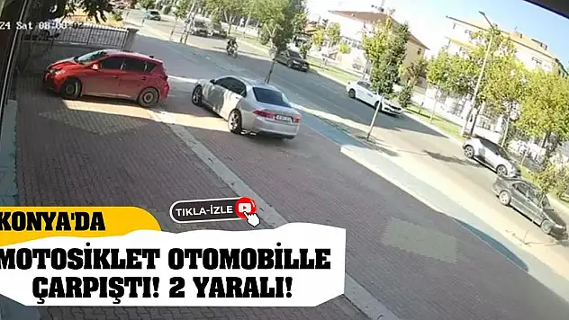 Konya'da motosiklet otomobille çarpıştı! 2 yaralı!