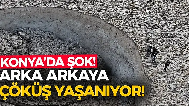 Konya'da Şok! Arka Arkaya Çöküş Yaşanıyor!