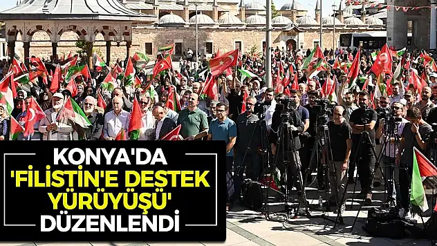 Konya'da 'Soykırıma İsyan Filistin'e Destek Yürüyüşü' düzenlendi