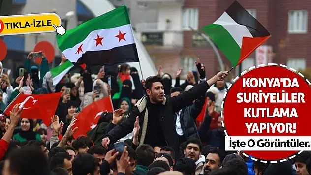Konya'da Suriyeliler kutlama yapıyor! İşte O Görüntüler...
