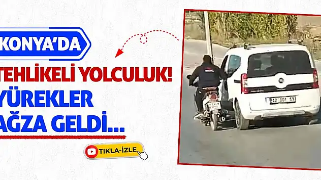 Konya'da Tehlikeli Yolculuk! Yürekler Ağza Geldi...
