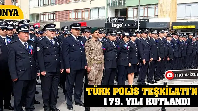 Konya'da Türk Polis Teşkilatı'nın 179. yılı kutlandı