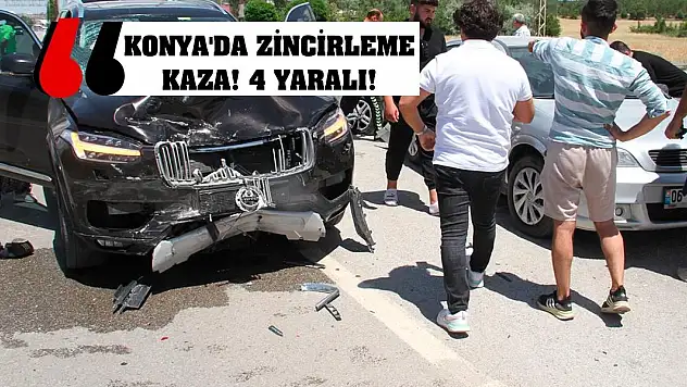 Konya'da Zincirleme Kaza! 4 Yaralı!