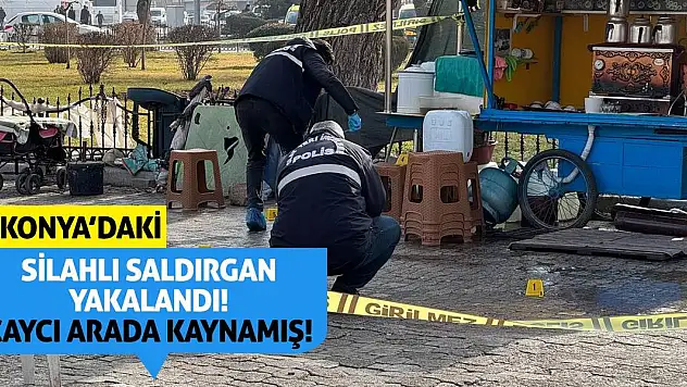 Konya'daki Silahlı Saldırgan Yakalandı! Çaycı Arada Kaynamış!