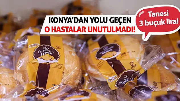 Konya'dan Yolu Geçen O Hastalar Unutulmadı! Tanesi 3 Buçuk Lira!