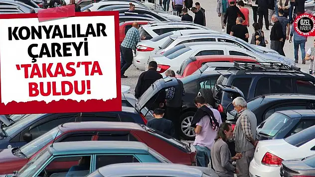 Konyalılar Çareyi 'Takas'ta Buldu!