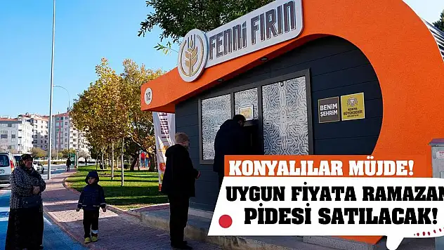 Konyalılar müjde! Uygun fiyata Ramazan pidesi satılacak!