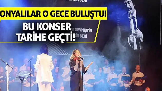 Konyalılar o gece buluştu! Bu konser tarihe geçti!