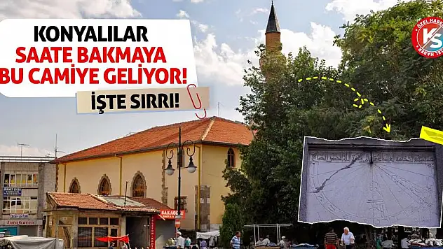 Konyalılar Saate Bakmaya Bu Camiye Geliyor! İşte Sırrı!