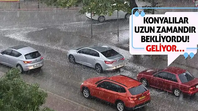 Konyalılar Uzun Zamandır Bekliyordu! Geliyor…