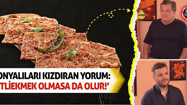 Konyalıları Kızdıran Yorum: 'Etliekmek Olmasa da Olur!'