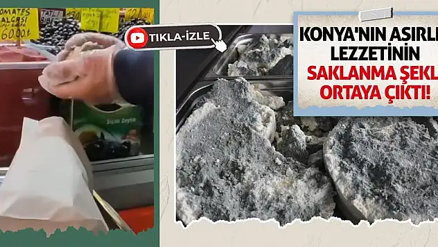 Konya'nın Asırlık Lezzetinin Saklanma Şekli Ortaya Çıktı!
